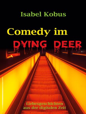 cover image of Comedy im Dying Deer